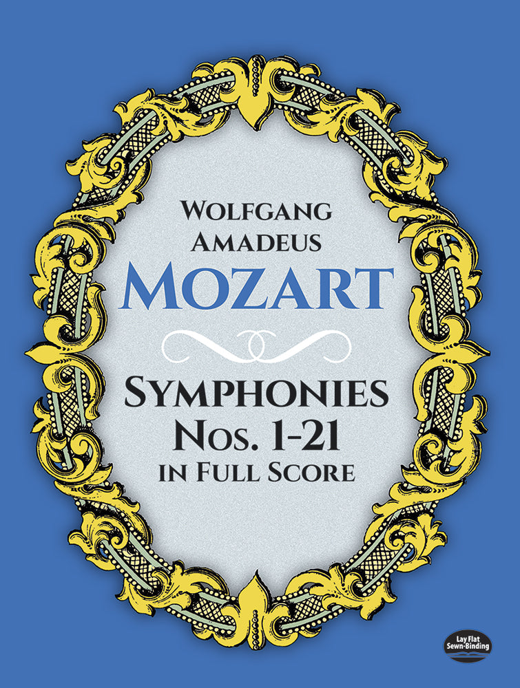 Mozart Symphonies Nos. 1-21 in Full Score