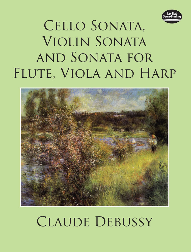 Debussy Cello Sonata, Violin Sonata and Sonata for Flute, Viola and Harp