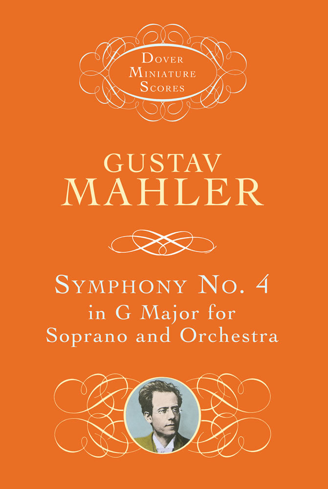 Mahler Symphony No. 4 in G Major for Soprano and Orchestra Mini Score