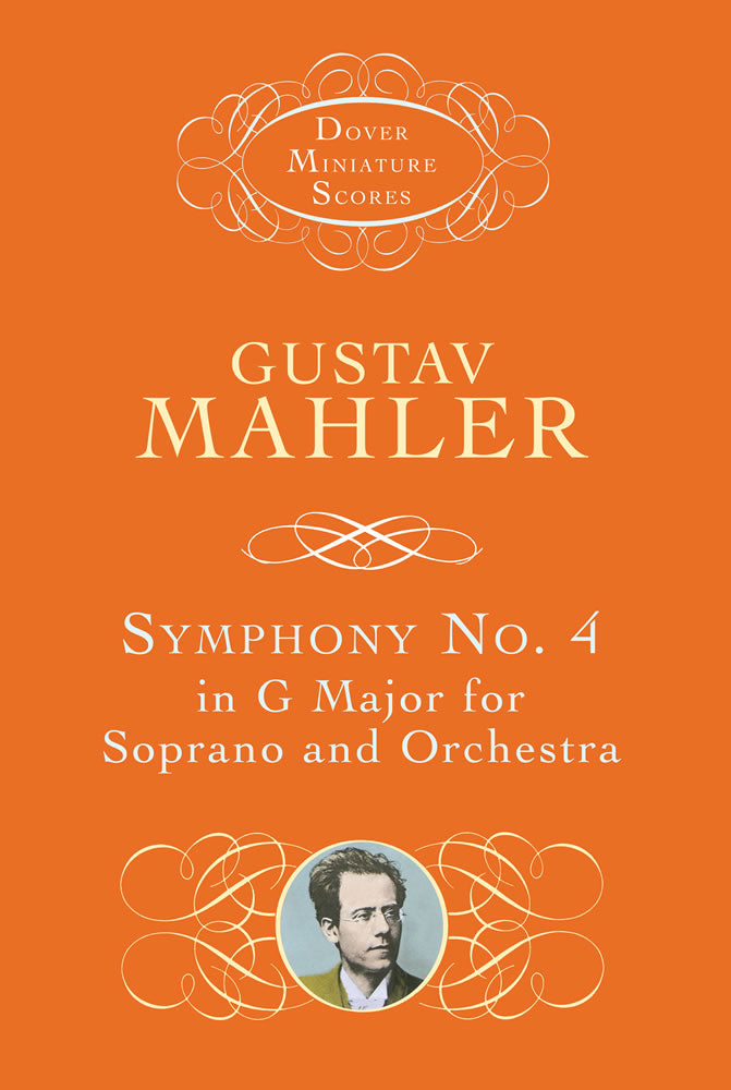 Mahler Symphony No. 4 in G Major for Soprano and Orchestra Mini Score
