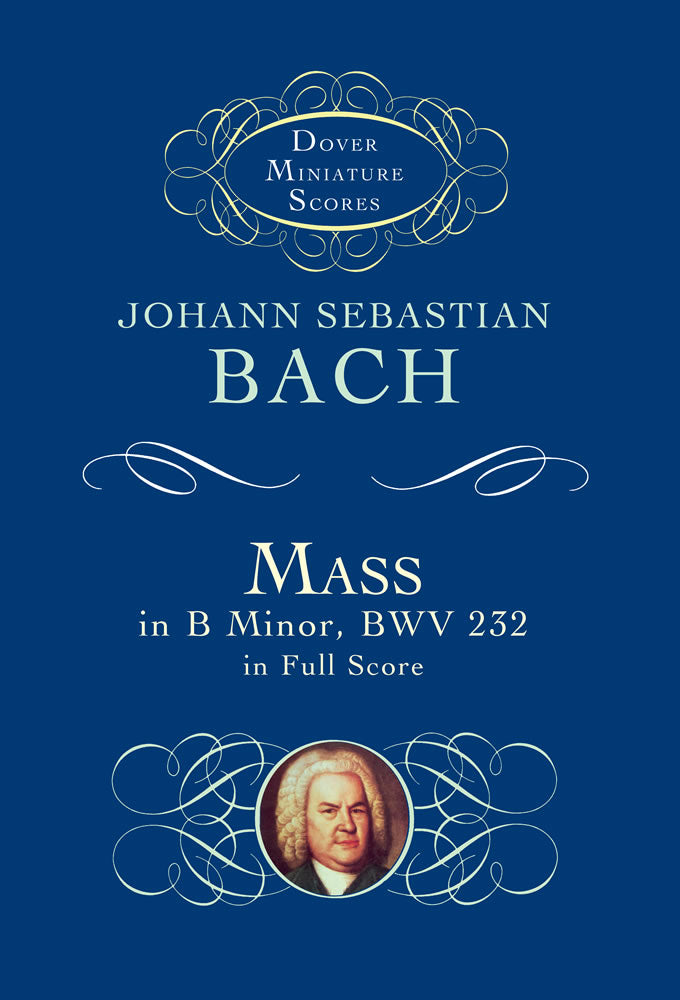 Bach Mass in B Minor Study Score