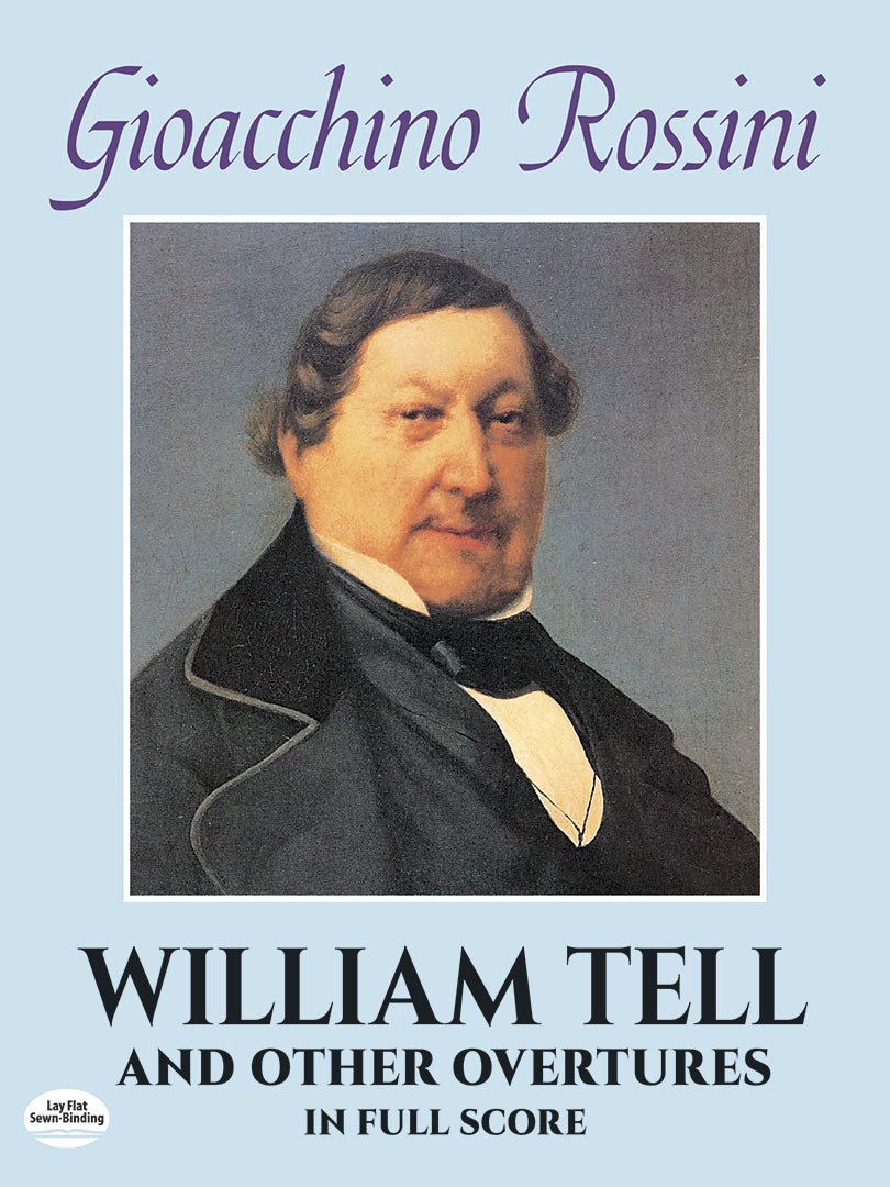 Rossini William Tell and Other Overtures in Full Score