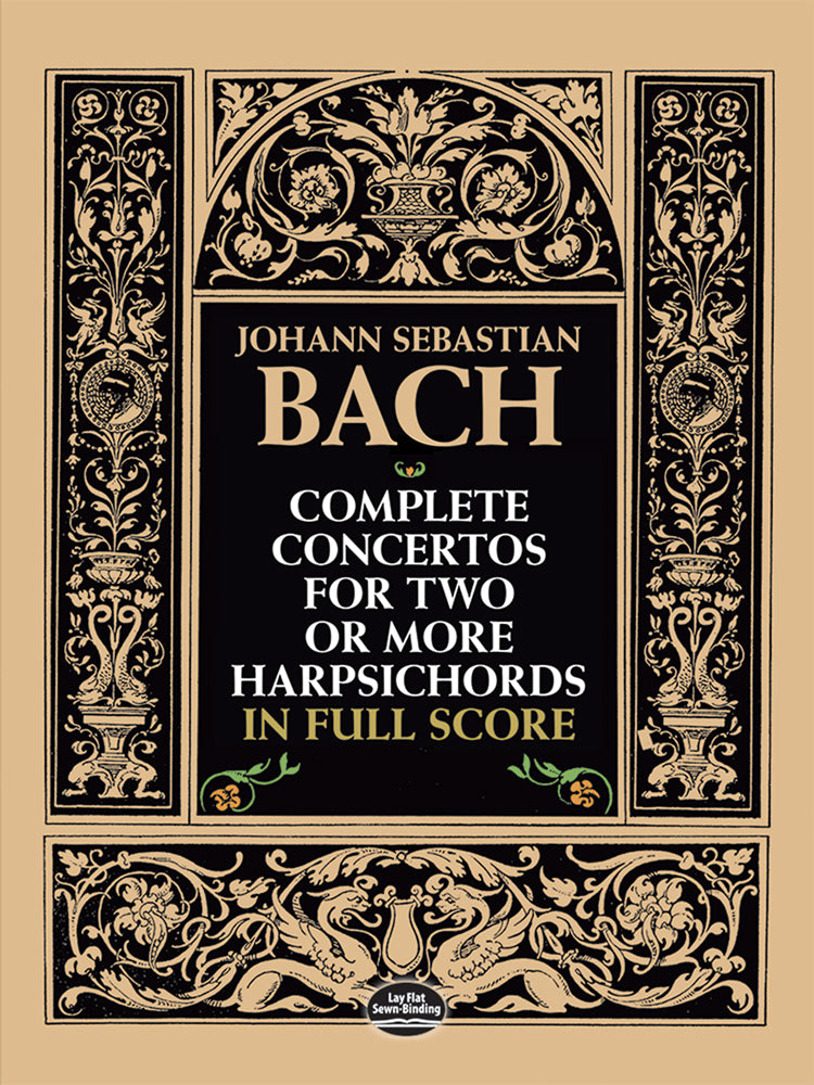 Bach Complete Concertos for Two or More Harpsichords in Full Score