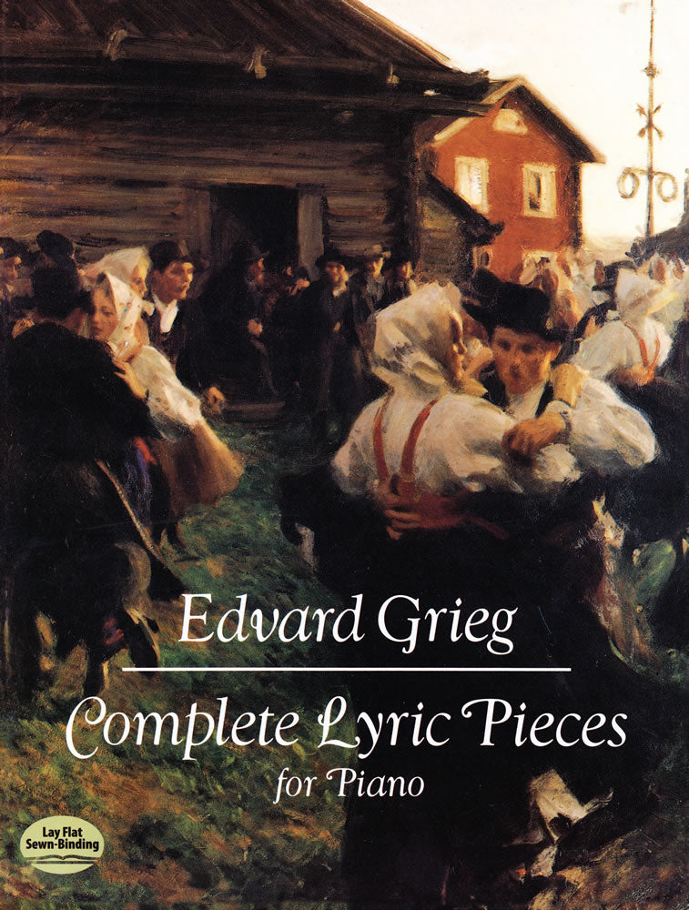 Grieg: Complete Lyric Pieces for Piano