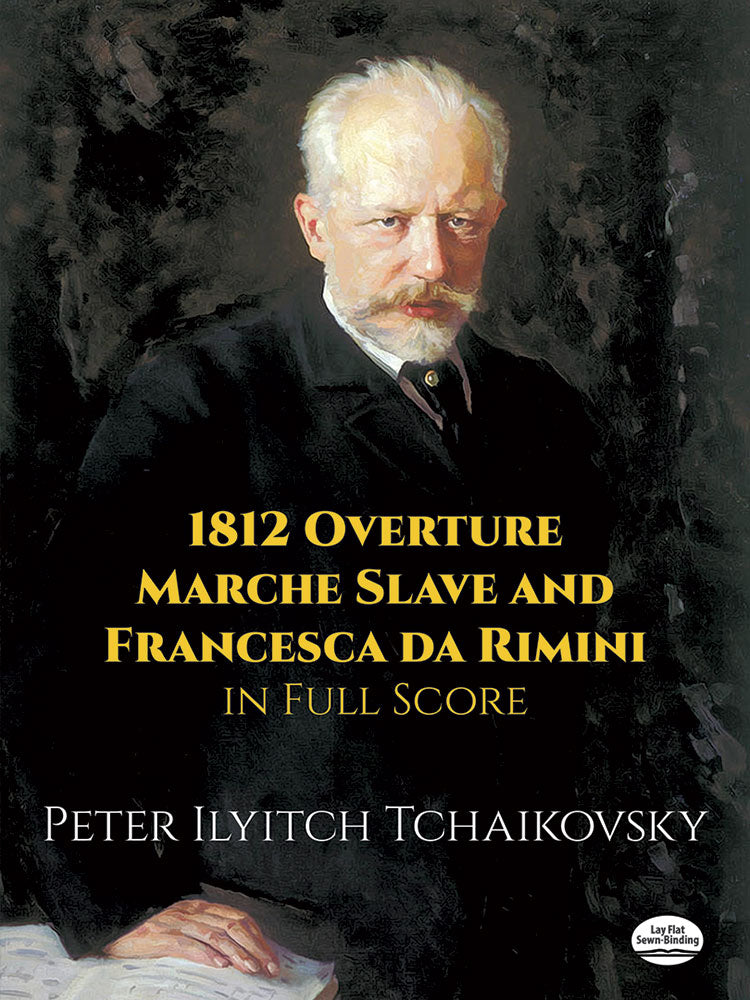 Tchaikovsky 1812 Overture, March Slave and Francesca da Rimini in Full Score